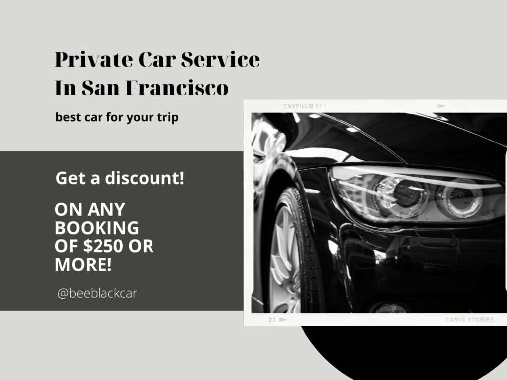 Private Car Service In San Francisco
